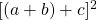 [(a+b)+c]^2