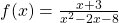 f (x)=\frac{x+3}{x^2-2x-8}